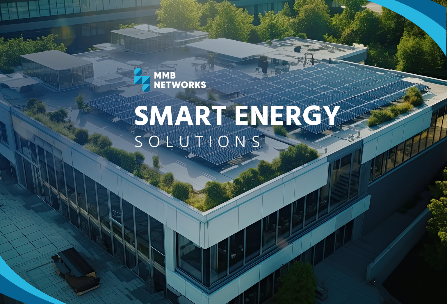 We Provide Smart Energy Solutions | MMB Networks