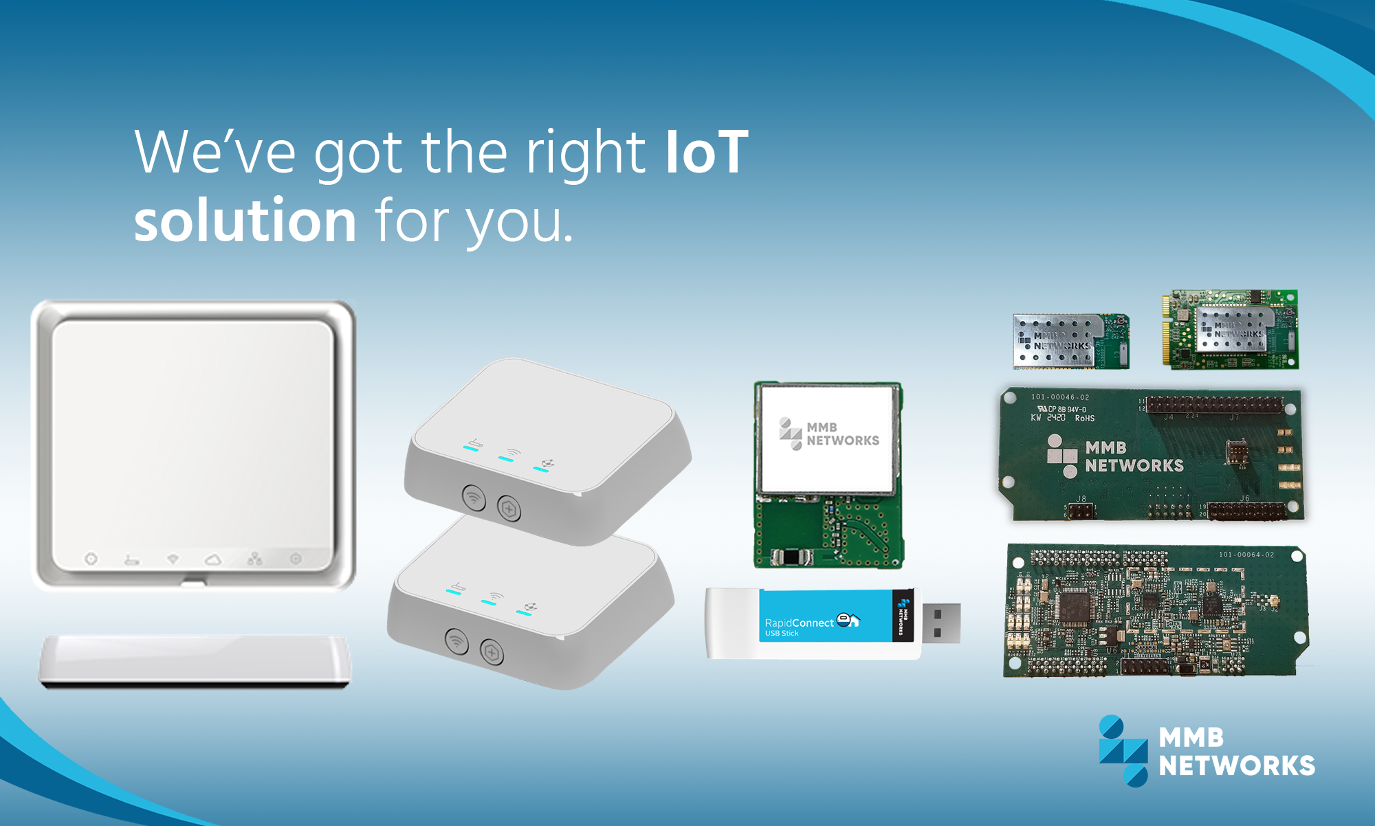 We’ve got the right IoT solution for you | MMB Networks